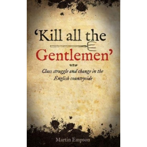Bookmarks Publications 'Kill all the Gentlemen' (häftad, eng)