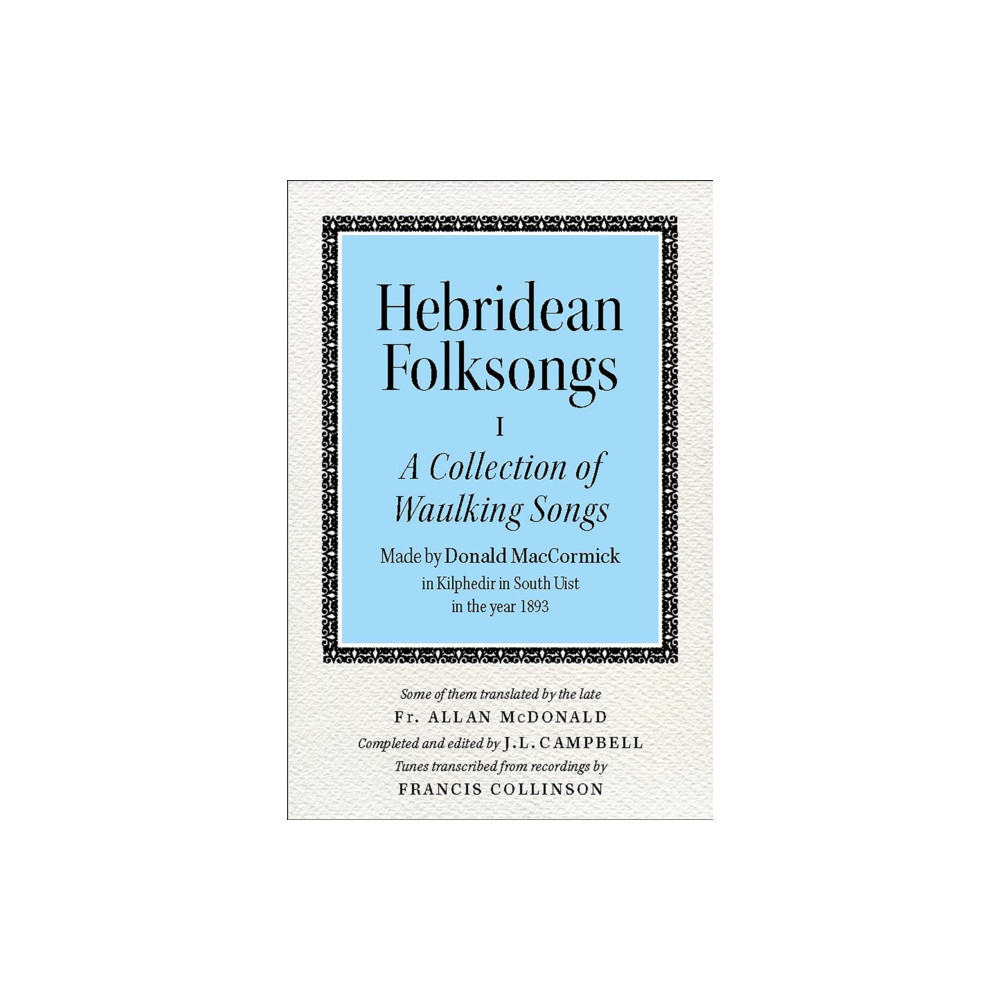 Produktbild för Hebridean Folk Songs: A Collection of Waulking Songs by Donald MacCormick (häftad, eng)