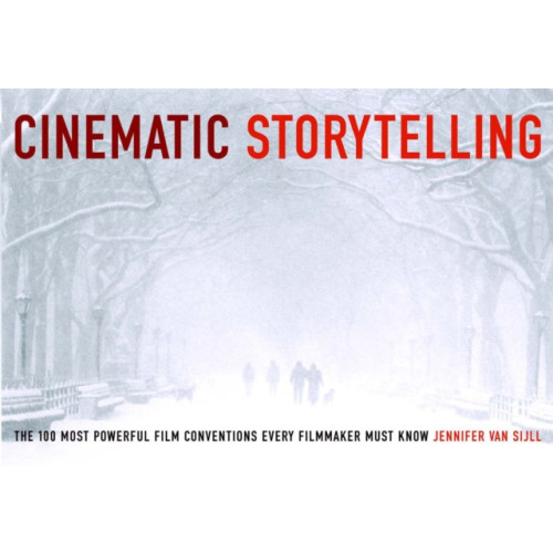 Michael Wiese Productions Cinematic Storytelling (häftad, eng)