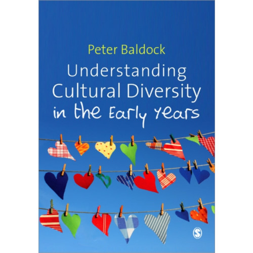 Sage Publications Ltd Understanding Cultural Diversity in the Early Years (häftad, eng)