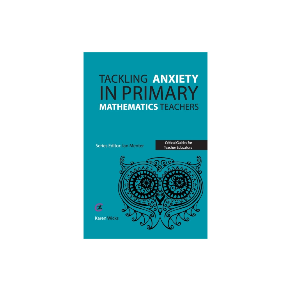 Produktbild för Tackling Anxiety in Primary Mathematics Teachers (häftad, eng)