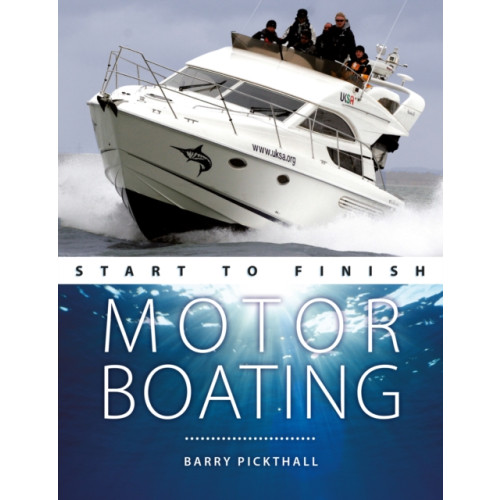 Fernhurst Books Limited Motorboating Start to Finish (häftad, eng)