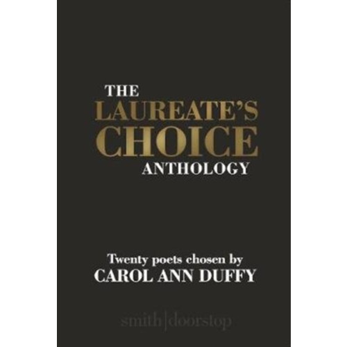 Smith|Doorstop Books The Laureate's Choice Anthology (häftad, eng)