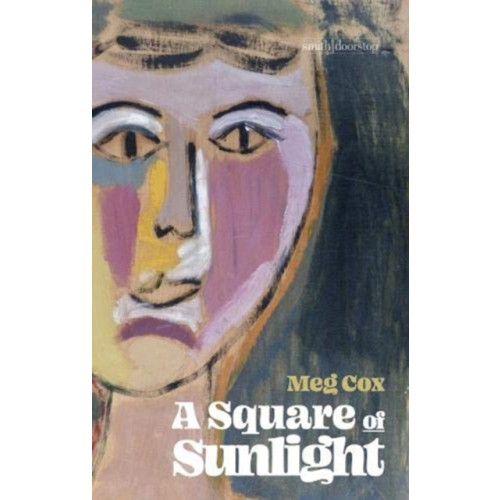 Smith|Doorstop Books A Square of Sunlight (häftad, eng)