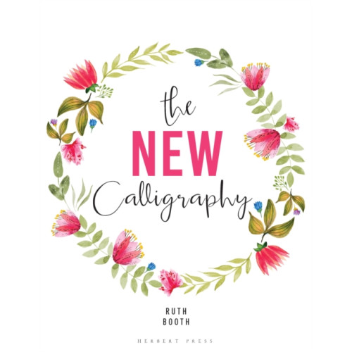 Bloomsbury Publishing PLC The New Calligraphy (häftad, eng)