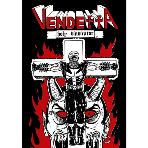 Alternative Comics Vendetta: Holy Vindicator (häftad, eng)