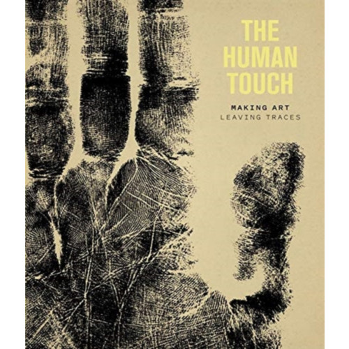 Paul Holberton Publishing Ltd The Human Touch (inbunden, eng)