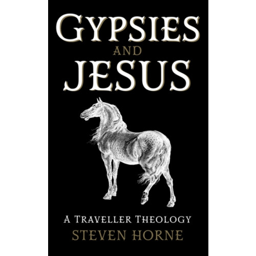 Darton, Longman & Todd Ltd Gypsies and Jesus (inbunden, eng)