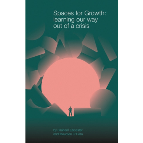 Triarchy Press Spaces for Growth (häftad, eng)