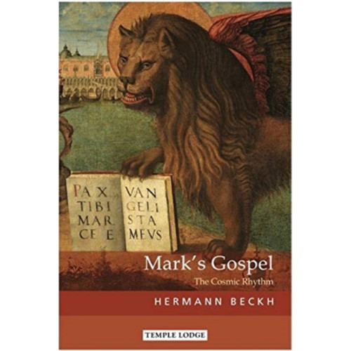 Temple Lodge Publishing Mark's Gospel (häftad, eng)