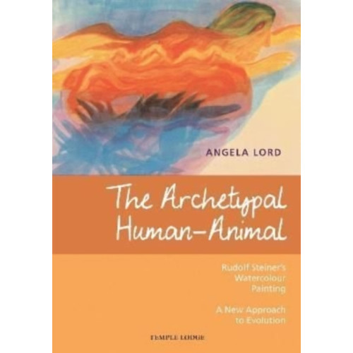 Temple Lodge Publishing The Archetypal Human-Animal (häftad, eng)