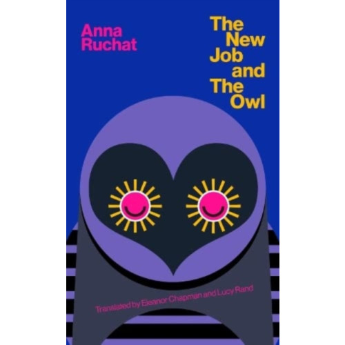 UEA Publishing Project The New Job & The Owl (häftad, eng)