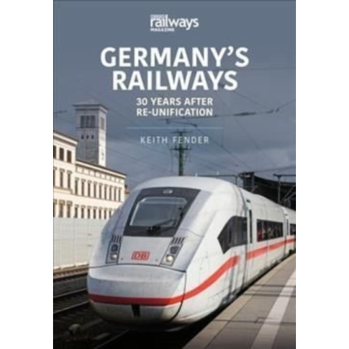 Key Publishing Ltd Germany's Railways (häftad, eng)