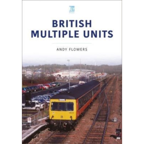 Key Publishing Ltd British Multiple Units (häftad, eng)