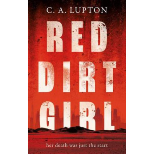 The Book Guild Ltd Red Dirt Girl (häftad, eng)