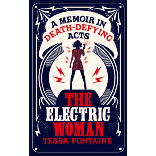Sandstone Press Ltd The Electric Woman (häftad, eng)