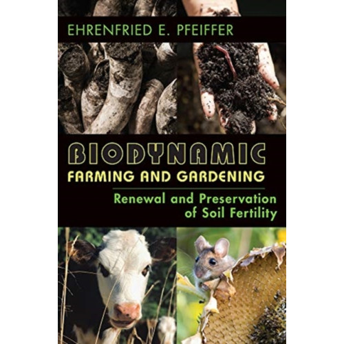 Floris Books Biodynamic Farming and Gardening (häftad, eng)