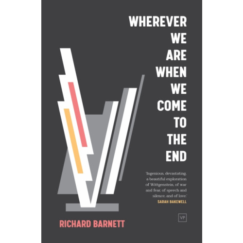 Valley Press Wherever We Are When We Come to the End (häftad, eng)