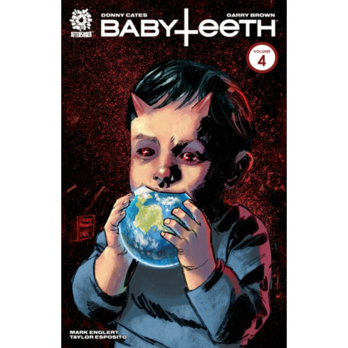 Aftershock Comics BABYTEETH: Volume 4 (häftad, eng)