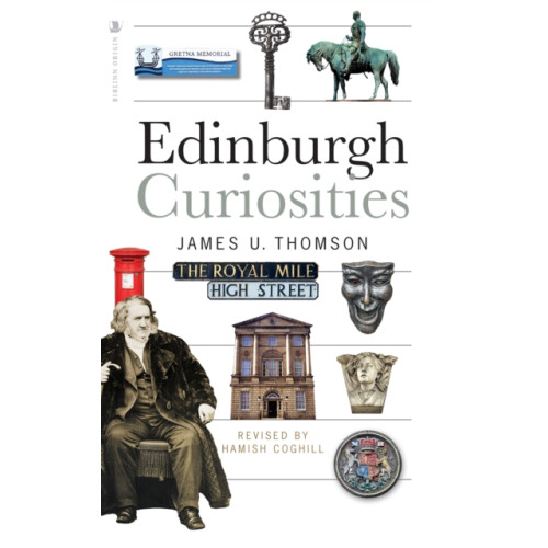 Birlinn General Edinburgh Curiosities (häftad, eng)