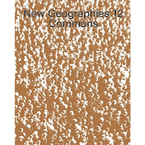 Harvard university press New Geographies, 12 (häftad, eng)