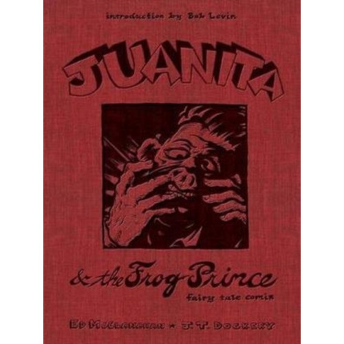 The University Press of Kentucky Juanita and the Frog Prince (inbunden, eng)