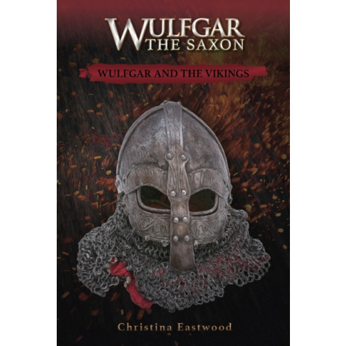 John Ritchie Ltd Wulfgar and the Vikings (häftad, eng)