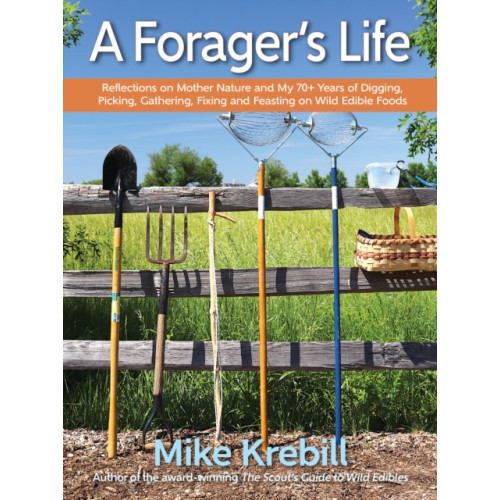 St. Lynn's Press A Forager's Life (häftad, eng)