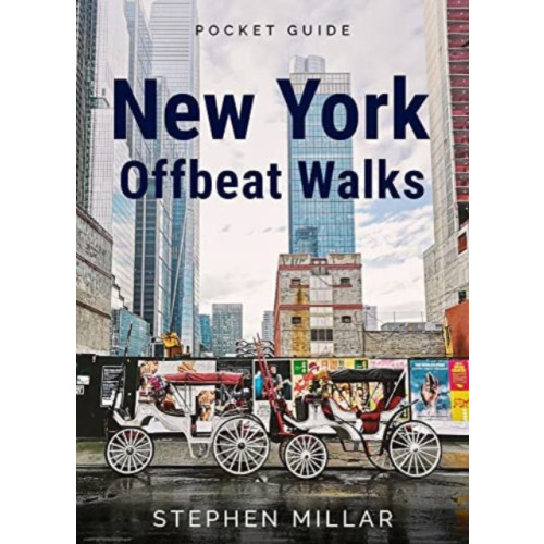 Museyon New York Offbeat Walks (häftad, eng)