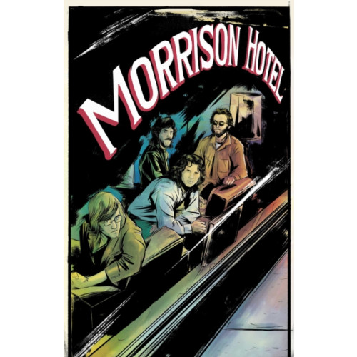 Z2 Comics Morrison Hotel: Graphic Novel (häftad, eng)