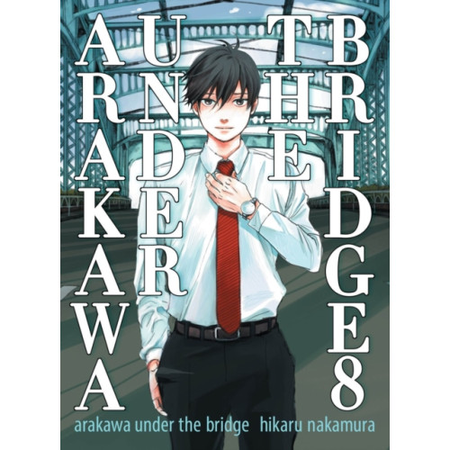 Vertical, Inc. Arakawa Under The Bridge, 8 (häftad, eng)