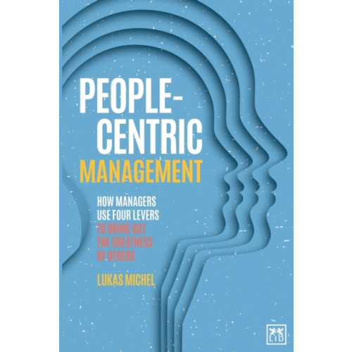 LID Publishing People-Centric Management (häftad, eng)