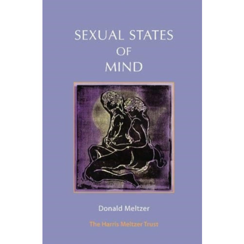 Karnac Books Sexual States of Mind (häftad, eng)