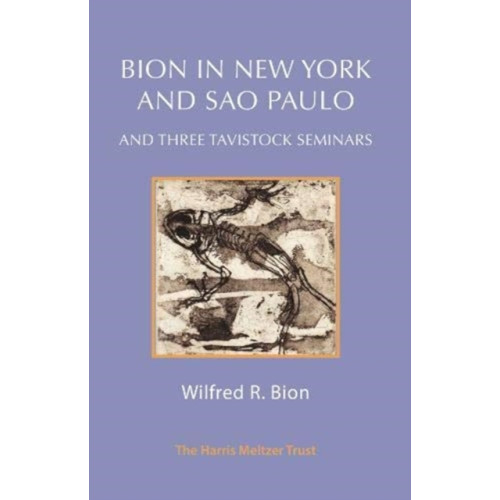 Karnac Books Bion in New York and Sao Paulo (häftad, eng)