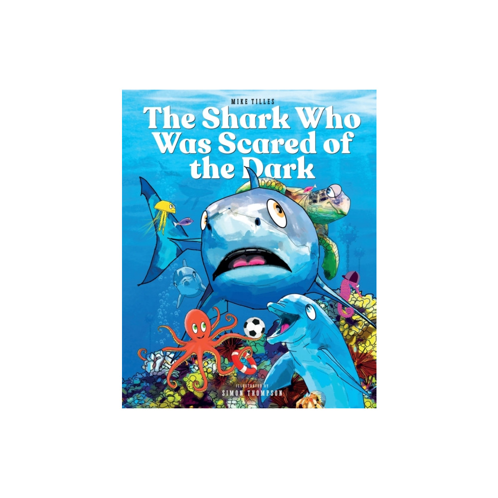 Produktbild för The Shark Who Was Scared of the Dark (häftad, eng)