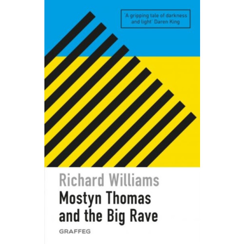 Graffeg Limited Mostyn Thomas and the Big Rave (häftad, eng)