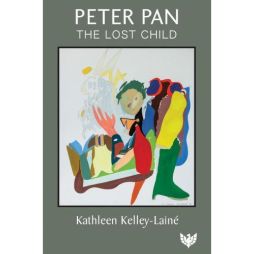 Karnac Books Peter Pan, the Lost Child (häftad, eng)