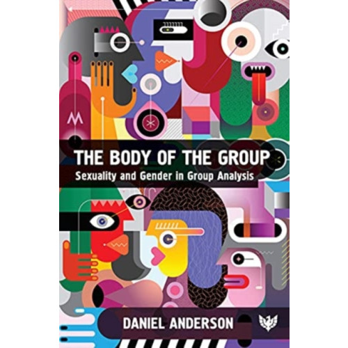 Karnac Books The Body of the Group (häftad, eng)