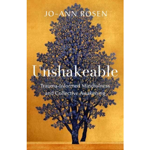 Parallax Press Unshakeable (häftad, eng)