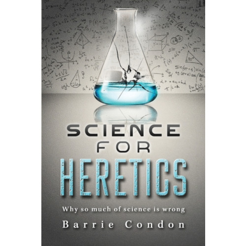 Sparsile Books Ltd Science for Heretics (häftad, eng)