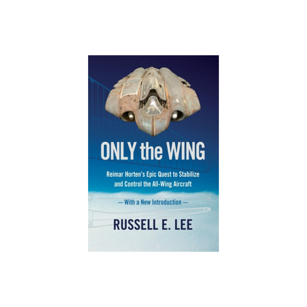 Produktbild för Only the Wing (häftad, eng)