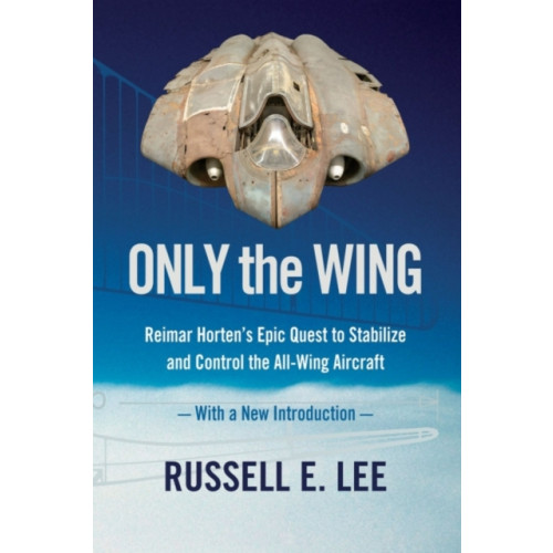 Smithsonian Books Only the Wing (häftad, eng)