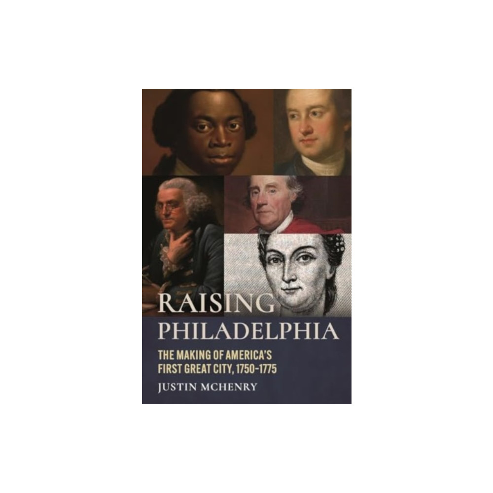 Produktbild för Raising Philadelphia (inbunden, eng)