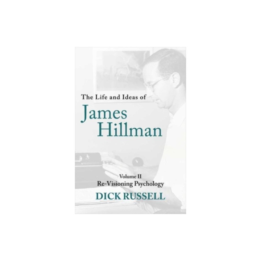 Produktbild för Life and Ideas of James Hillman (inbunden, eng)