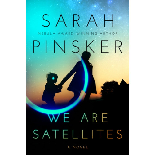 Penguin Publishing Group We Are Satellites (häftad, eng)