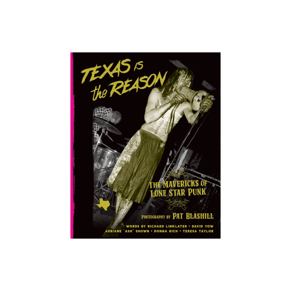 Produktbild för Texas Is The Reason (inbunden, eng)
