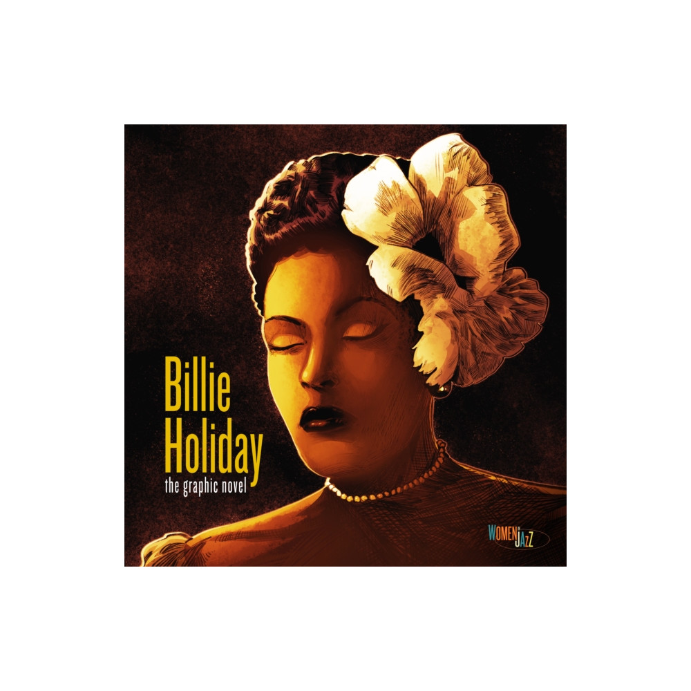 Produktbild för Billie Holiday: The Graphic Novel (inbunden, eng)
