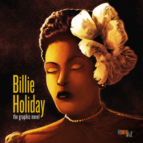 Fantoons LLC Billie Holiday: The Graphic Novel (inbunden, eng)
