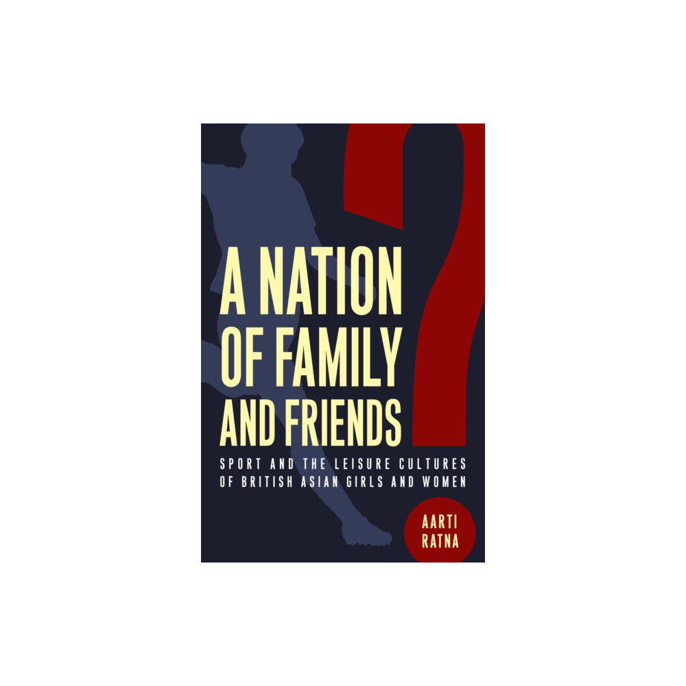 Produktbild för A Nation of Family and Friends? (häftad, eng)