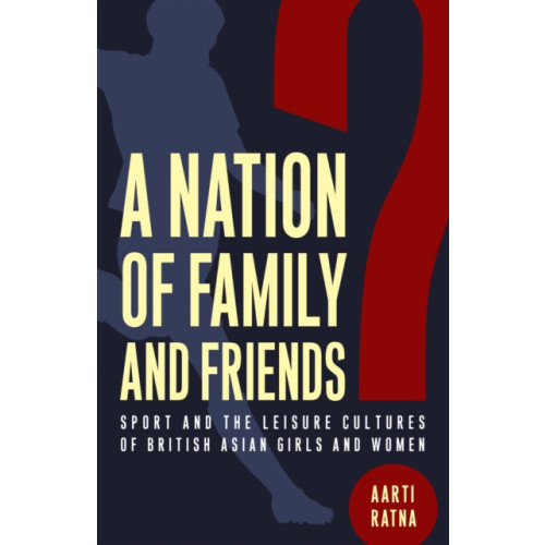 Rutgers University Press A Nation of Family and Friends? (häftad, eng)